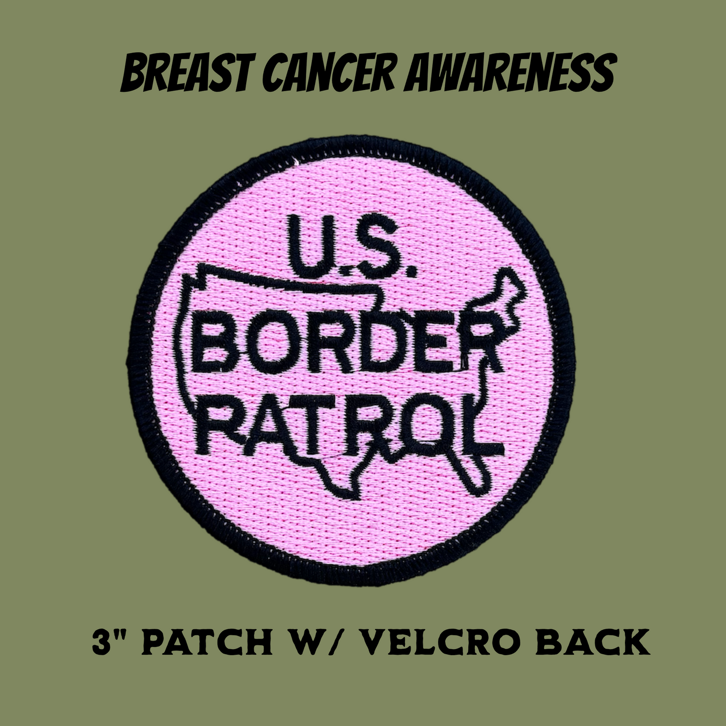 Border Patrol Breast Cancer Awareness Patch – 3" Embroidered with Velcro Backin