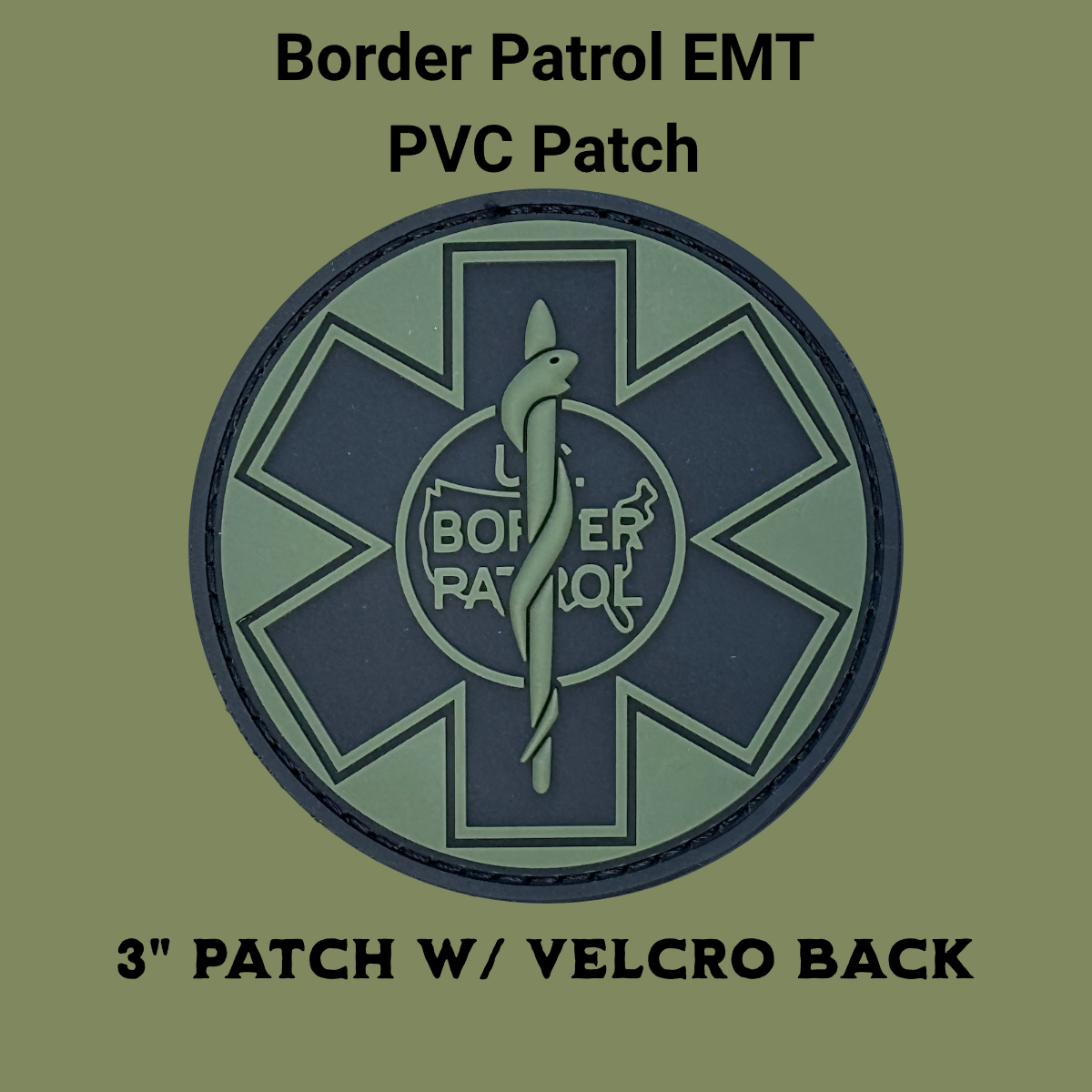 Border Patrol EMT PVC Patch – 3" with Velcro Backing