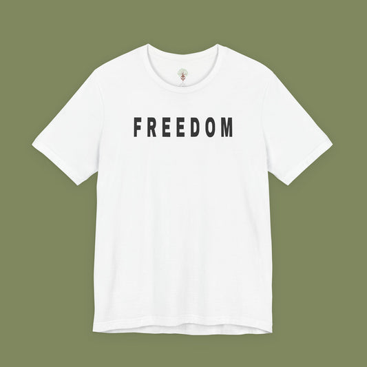 Freedom T-Shirt