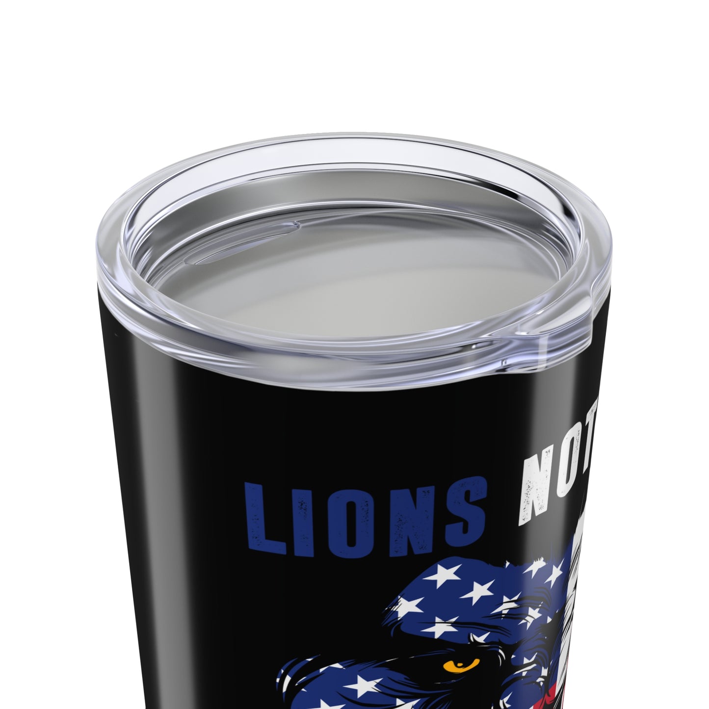 Lions Not Sheep Tumbler 20oz
