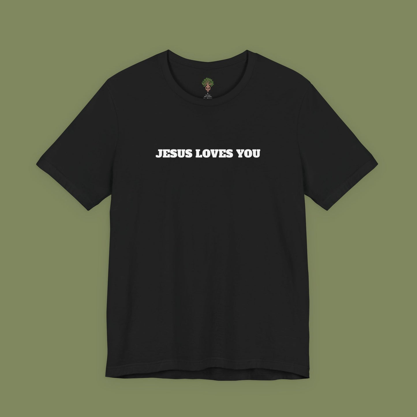Jesus Loves You T-Shirt