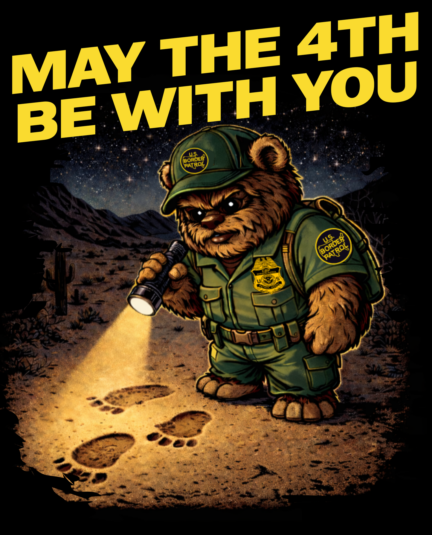 May the 4th Be With You – Border Patrol Edition (2026)